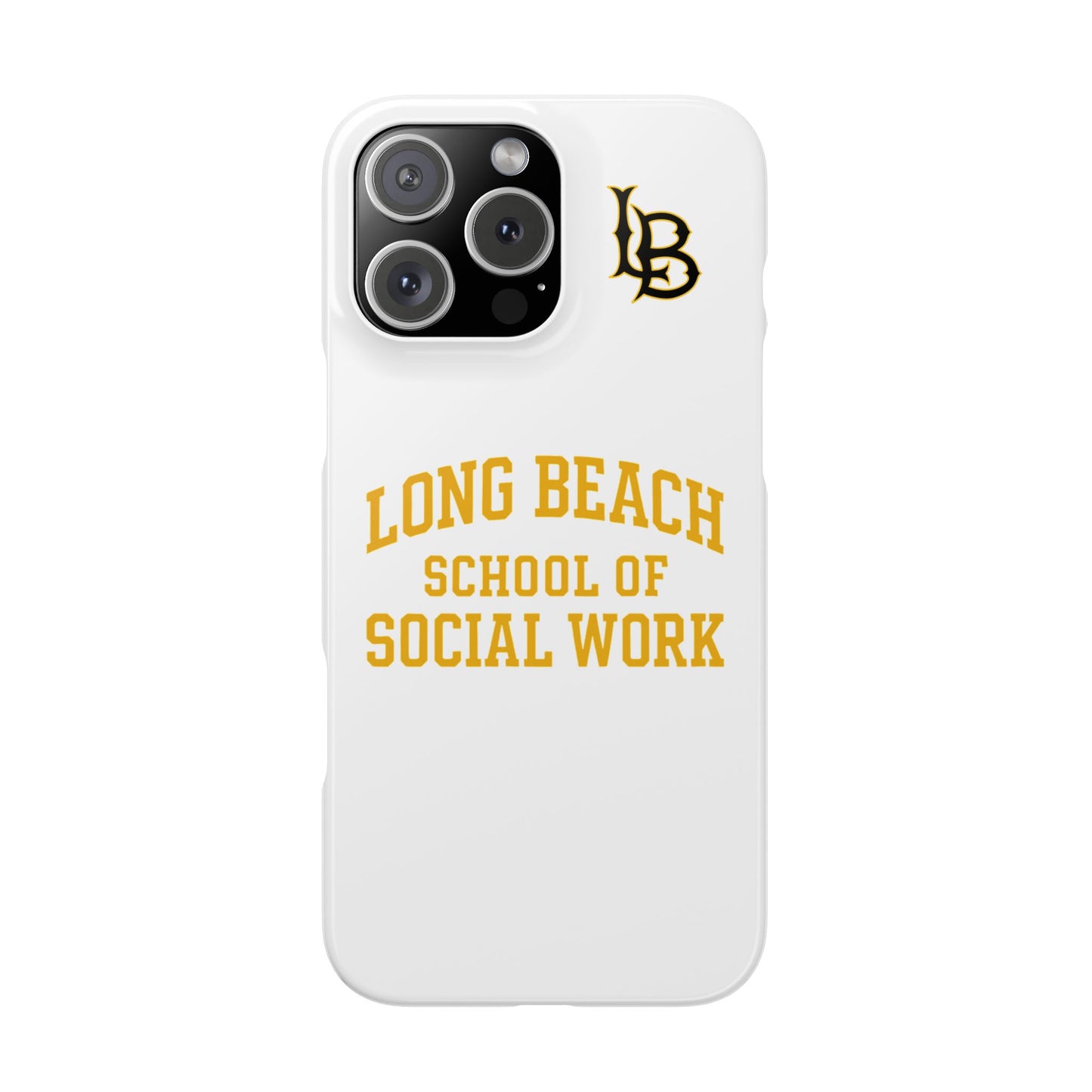 Long Beach State University - Slim I-Phone Case - School of Social Work (White