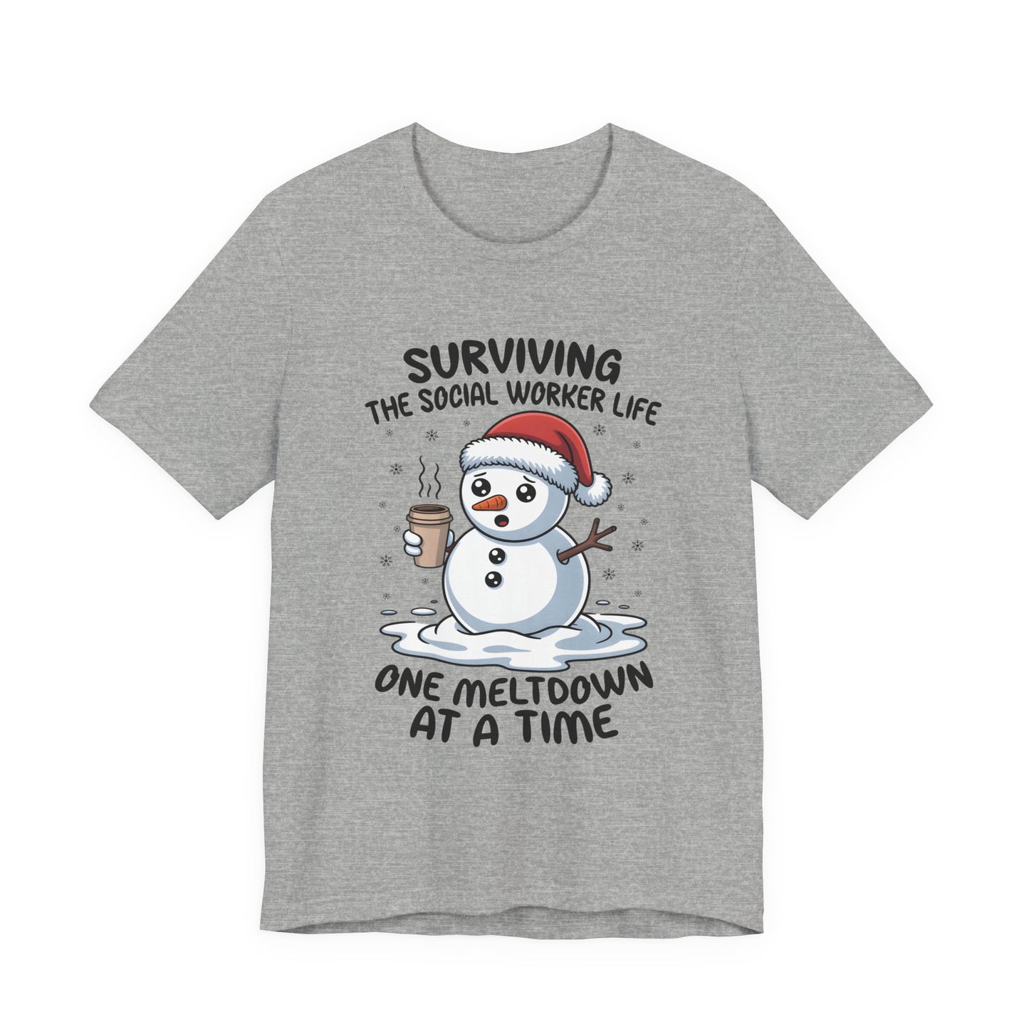 Men's Social Worker Snowman Tee — "Surviving the Social Worker Life: One Meltdown at a Time"