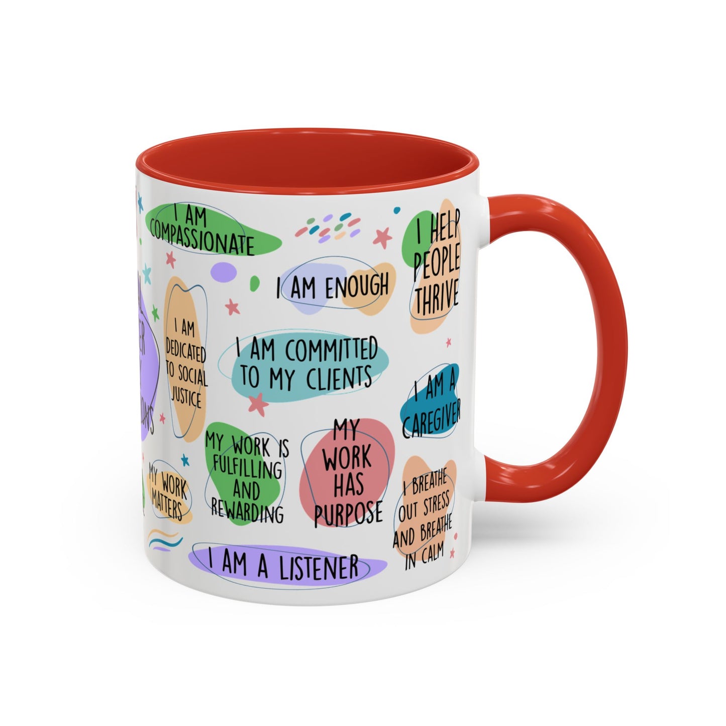 Social Worker Daily Affirmations Accent Coffee Mug — Inspirational -15oz