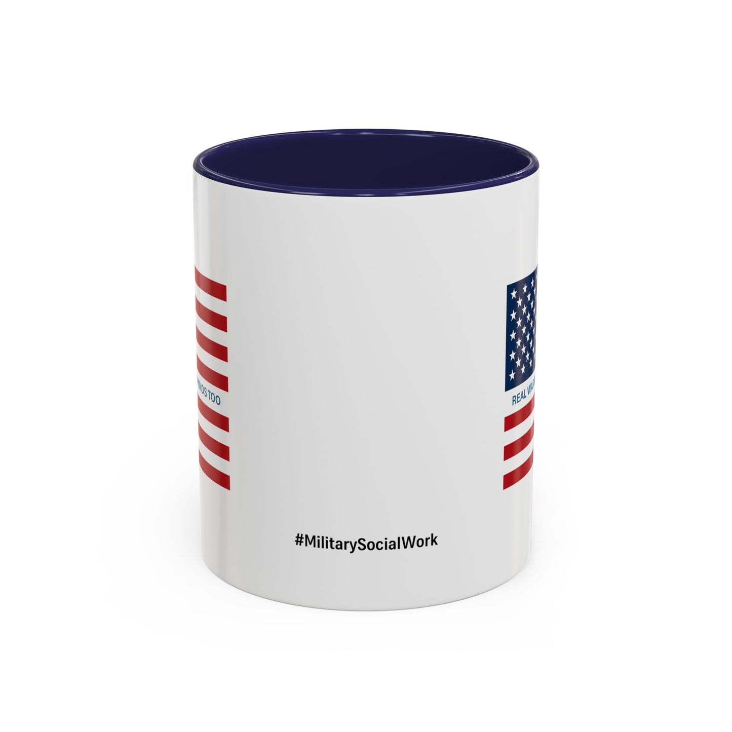 Military Social Work -Empowering Coffee Mug - "Real Warriors Heal Their Minds Too " - Perfect Gift for Advocates and Supporters