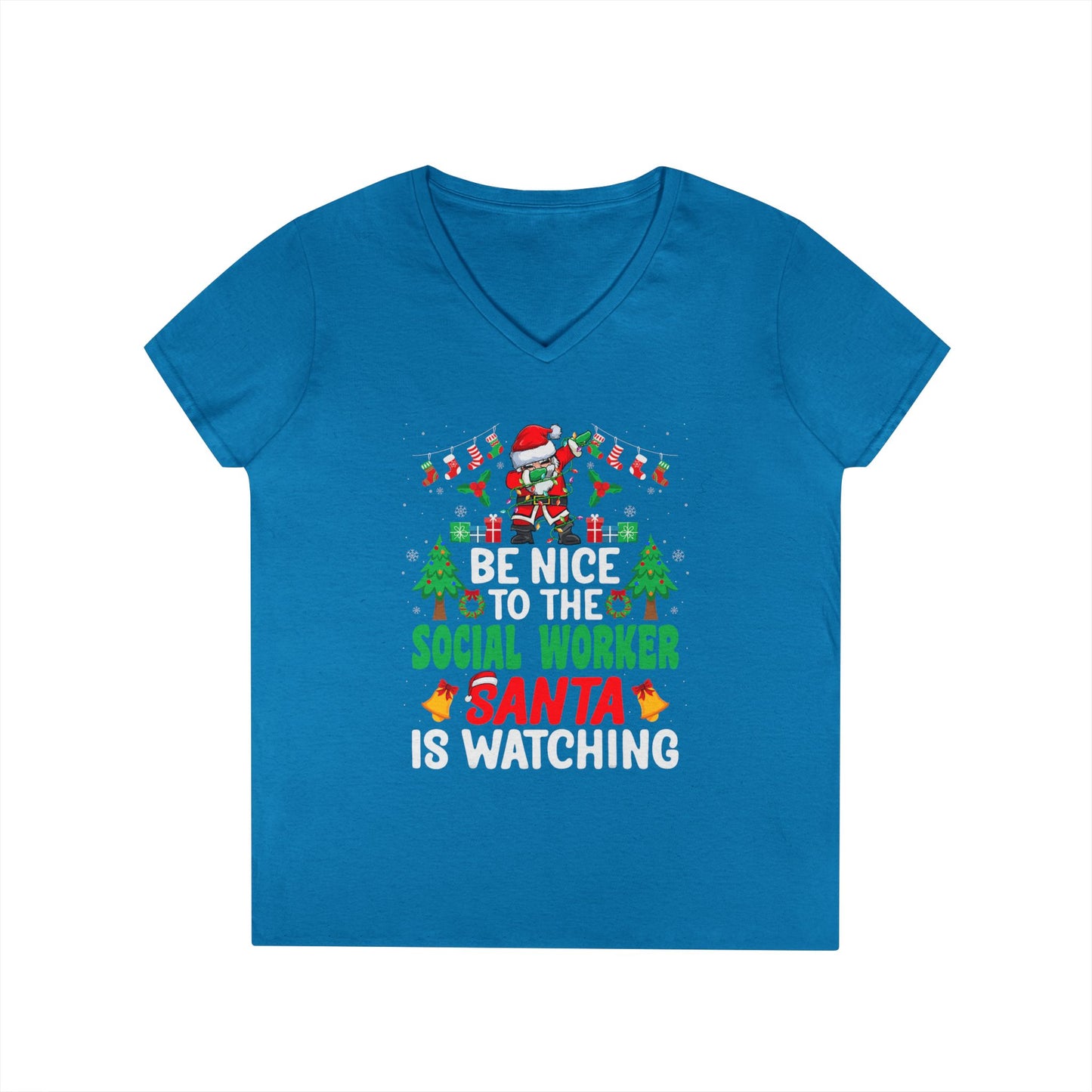 Social Worker Christmas V-Neck Tee — "Be Nice to the Social Worker Santa Is Watching"