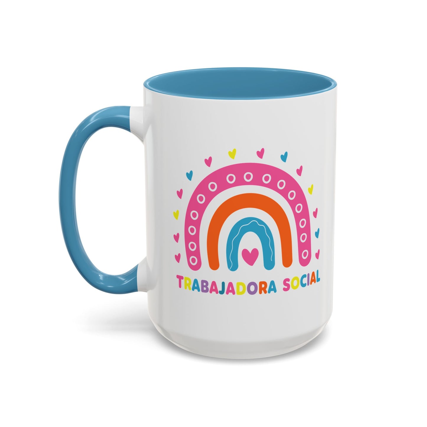 Accent Coffee Mug - 'Trabajadora Social' Colorful Rainbow Social Worker Gift (15 oz)