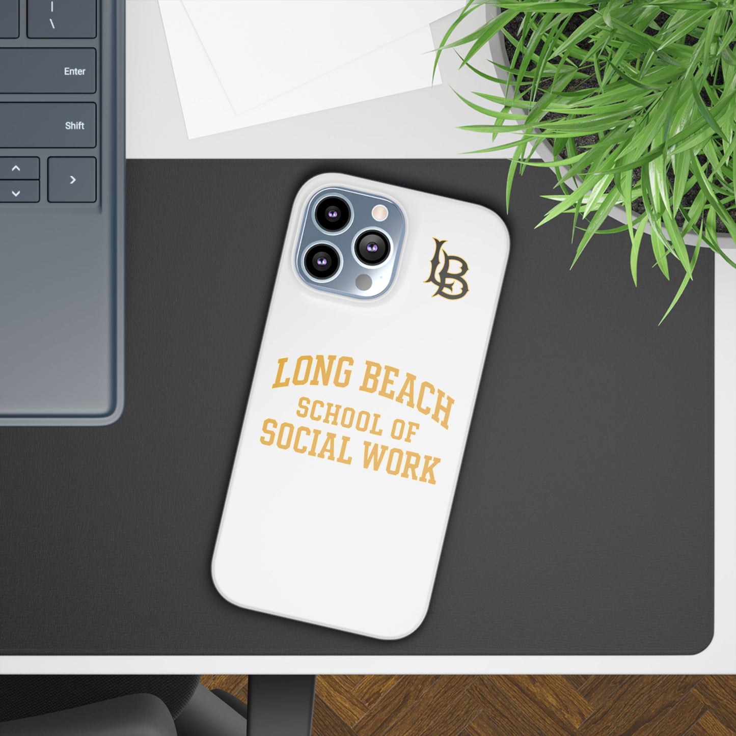 Long Beach State University - Slim I-Phone Case - School of Social Work (White