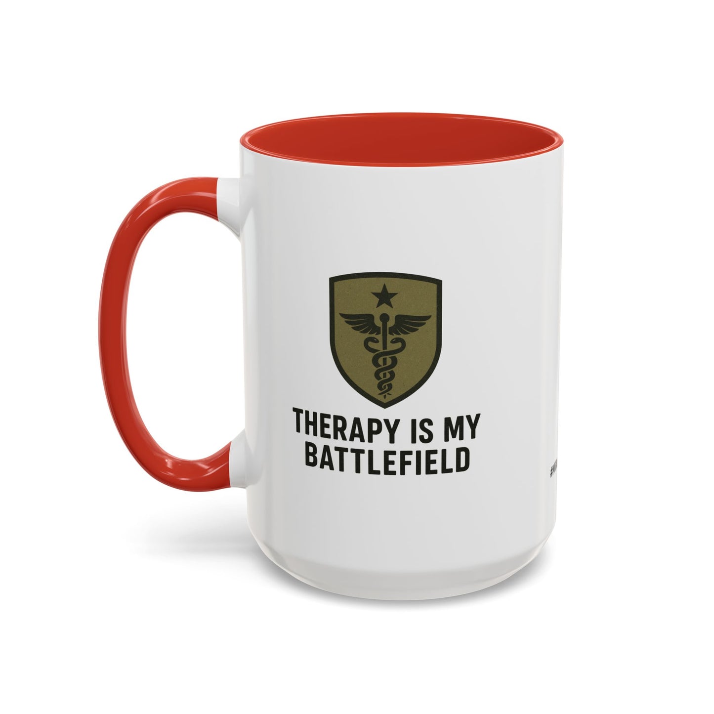 Military Social Work -Empowering Coffee Mug - "Therapy is My Battlefield" - Perfect Gift for Advocates and Supporters