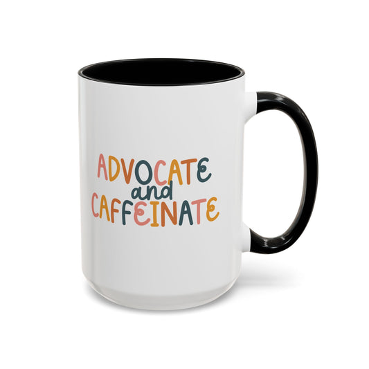 LCSW-Advocate and Caffeinate Accent Coffee Mug — Colorful Social Woker Coffee Cup (15 oz)