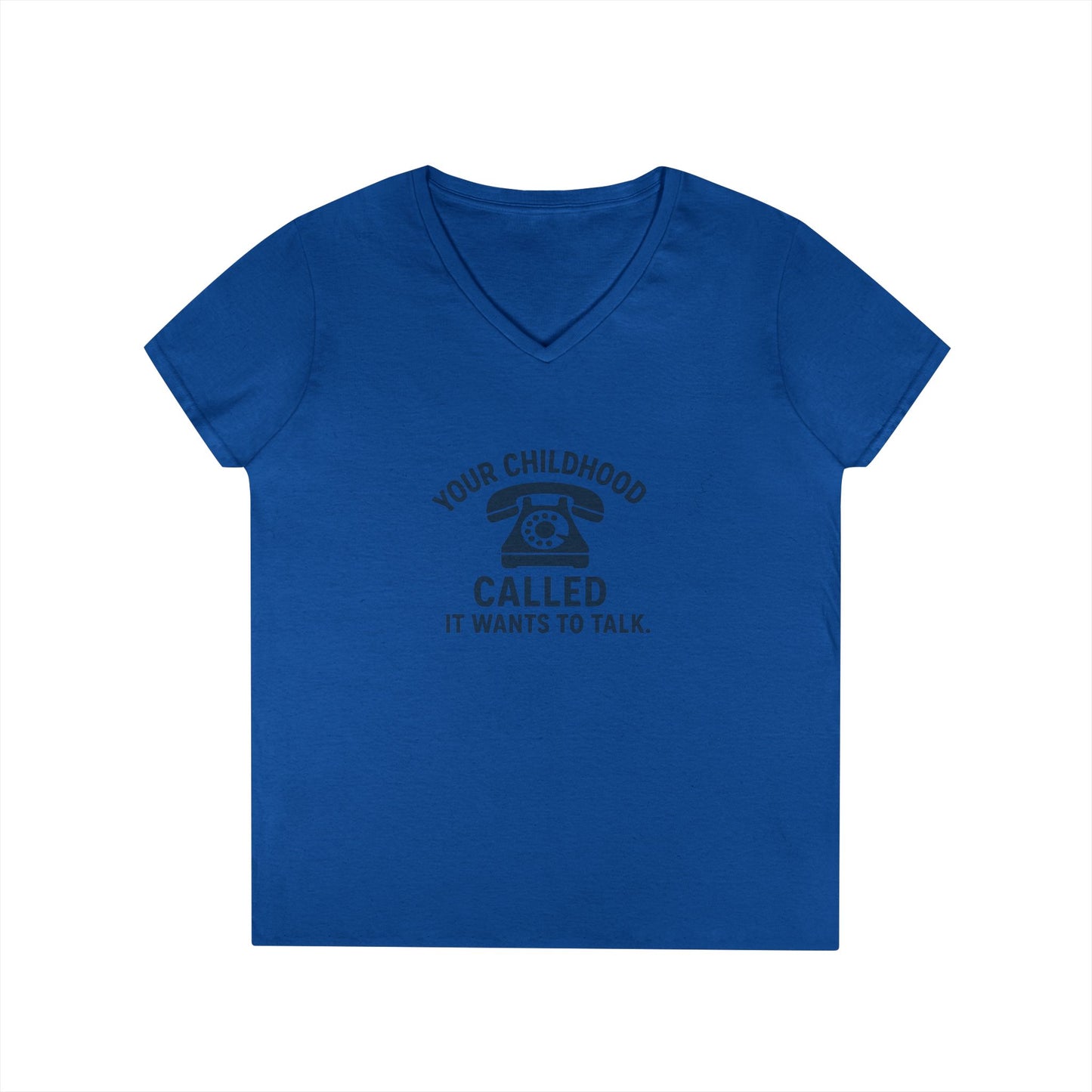 Women's V-Neck T-Shirt — "Your Childhood Called, It Wants to Talk" (Social Work/Mental Health)