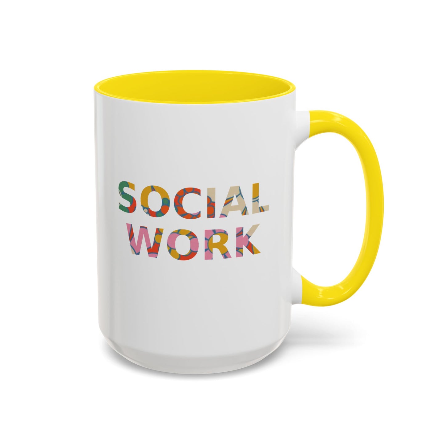 Social Work "Flower Letters" -Accent Mug - 15oz