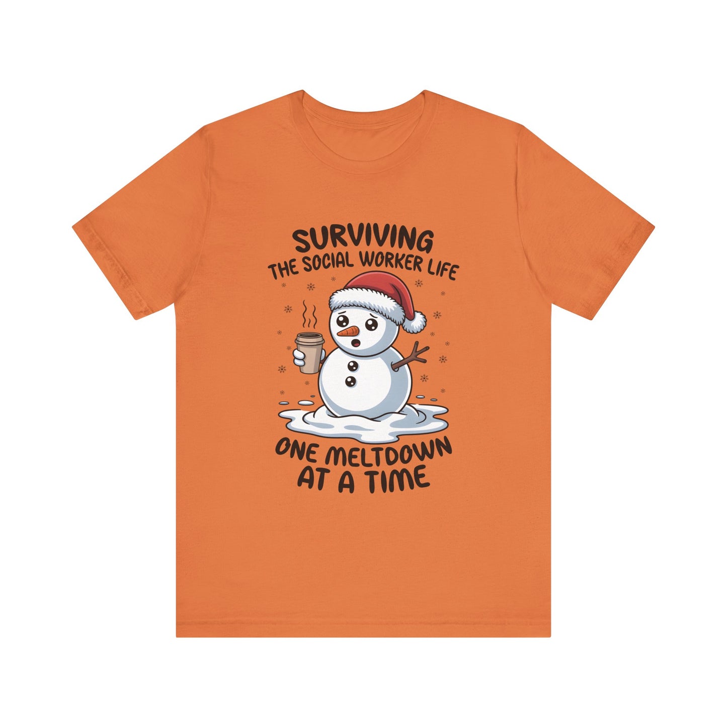 Men's Social Worker Snowman Tee — "Surviving the Social Worker Life: One Meltdown at a Time"