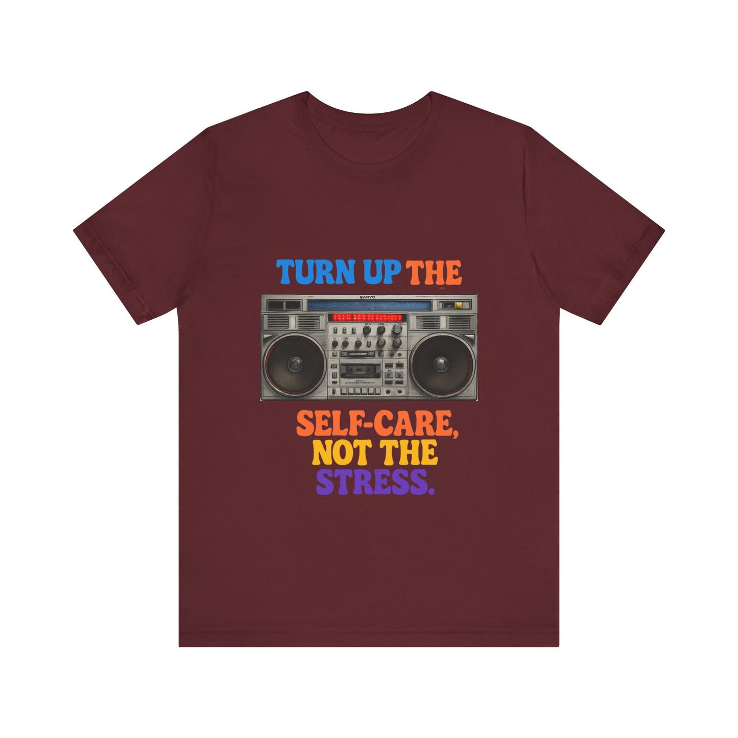 Unisex -Turn Up the Self-Care Tee — Retro Boombox Mental Health Shirt
