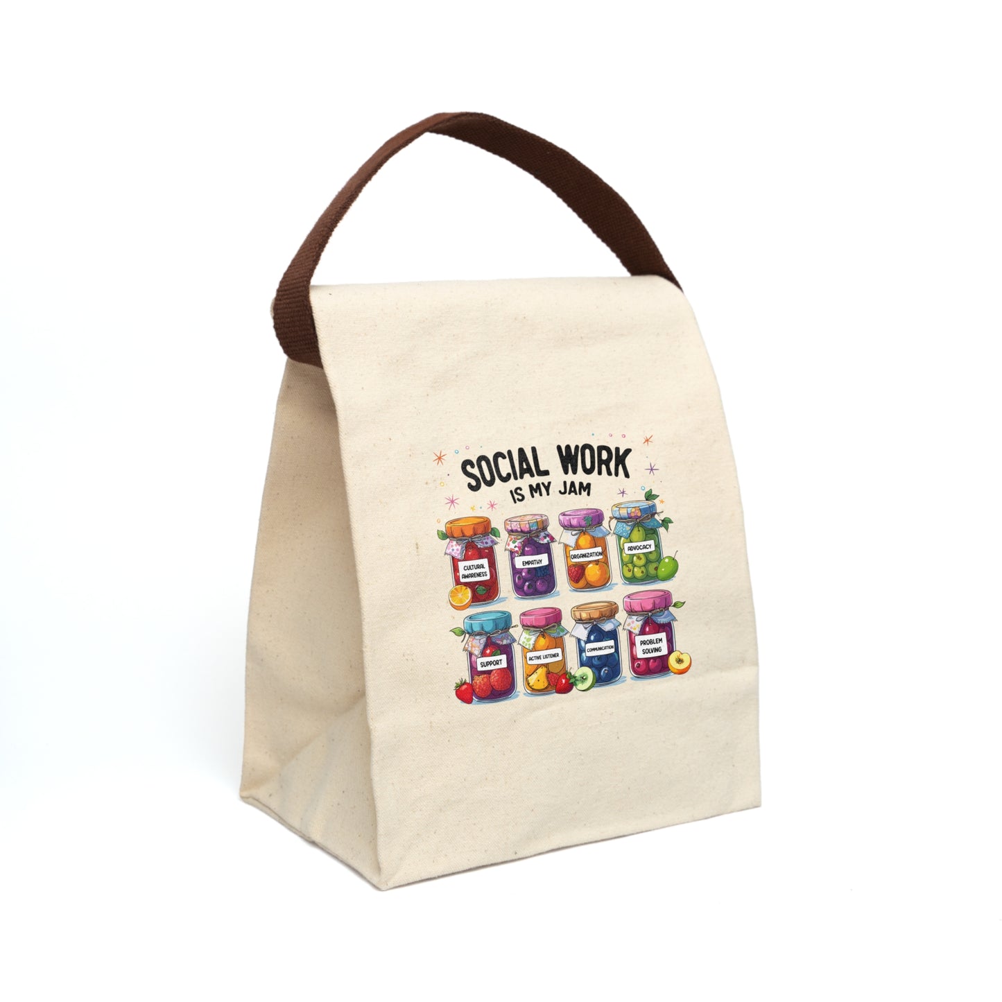 Canvas Lunch Bag — "Social Work Is My Jam" Cute Jam Jar Design