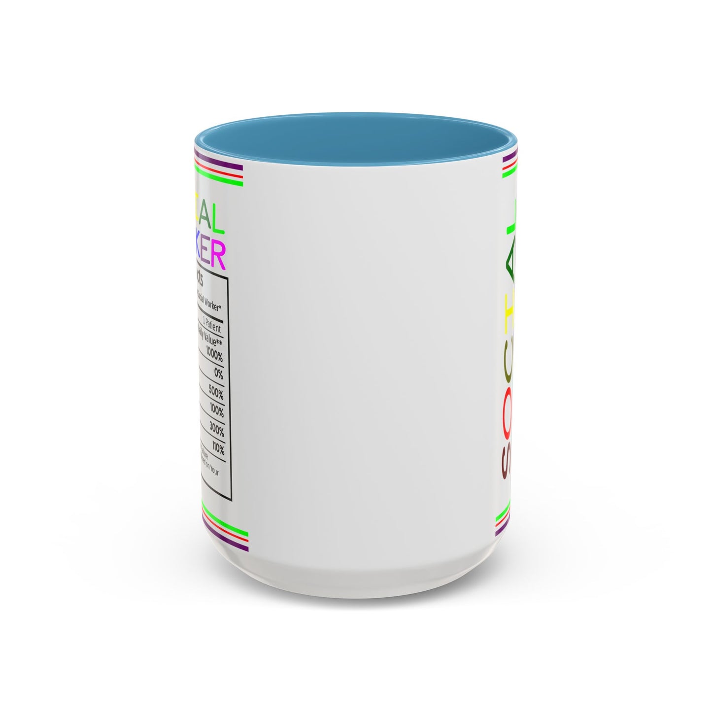 Social Worker Coffee Mug — Colorful Accent Mug with ‘Social Worker Ingredients’ Text (15oz)