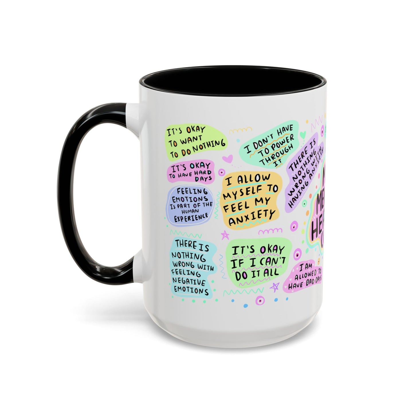 Mental Health Coffee Mug — "My Mental Health Cup" Affirmation Accent Mug