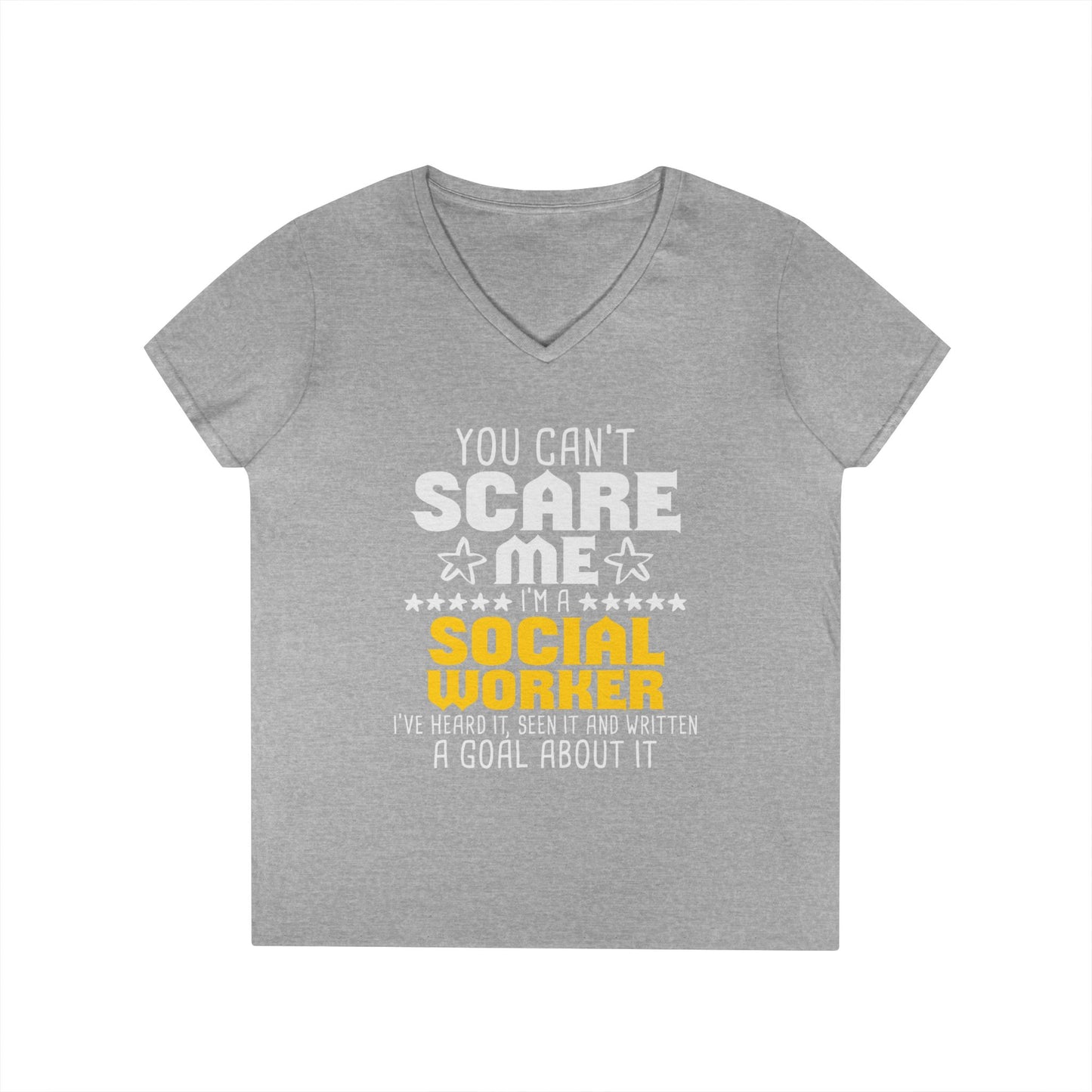 Social Worker V-Neck Tee – "You Can't Scare Me, I'm a Social Worker" Women’s Shirt