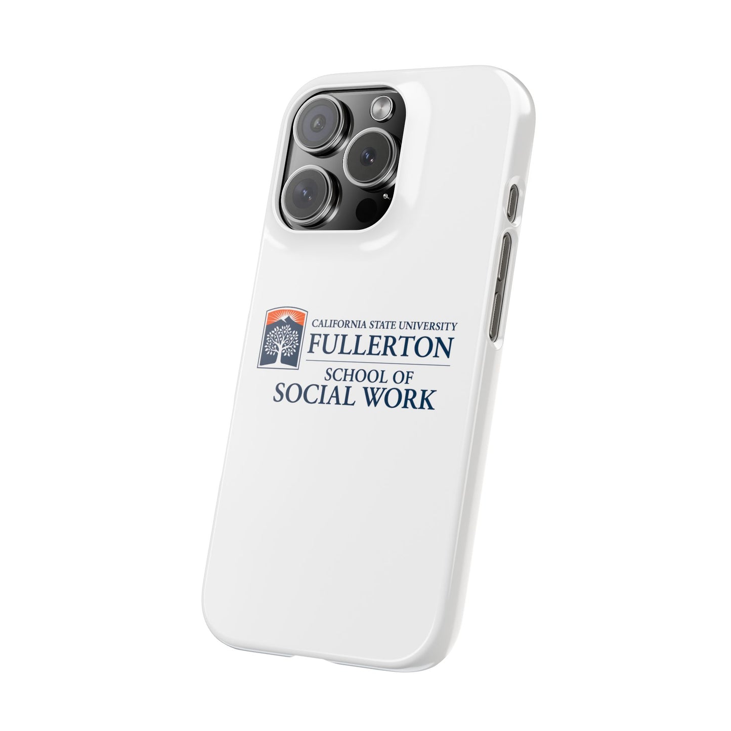 Cal State Fullerton University - Slim I-Phone Case - School of Social Work (White)