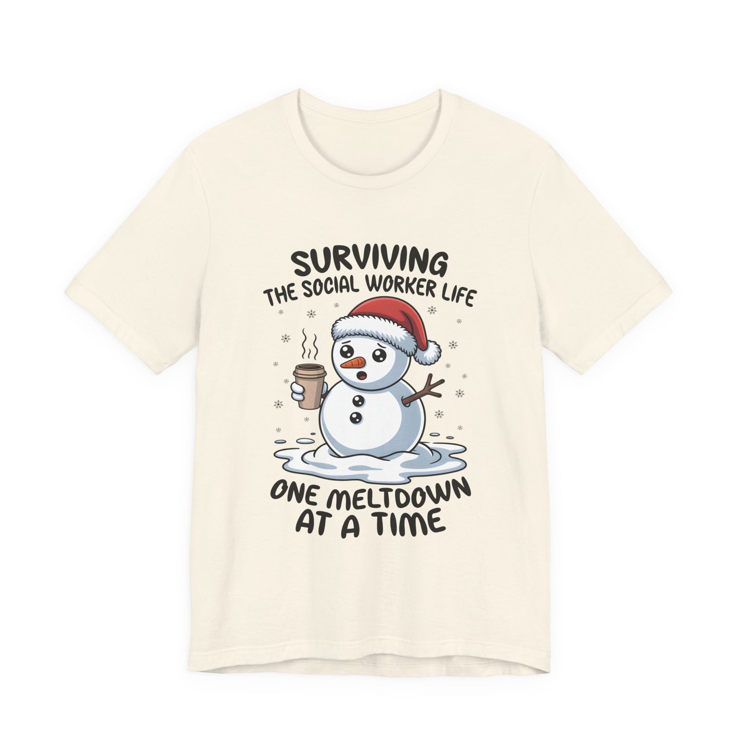 Men's Social Worker Snowman Tee — "Surviving the Social Worker Life: One Meltdown at a Time"