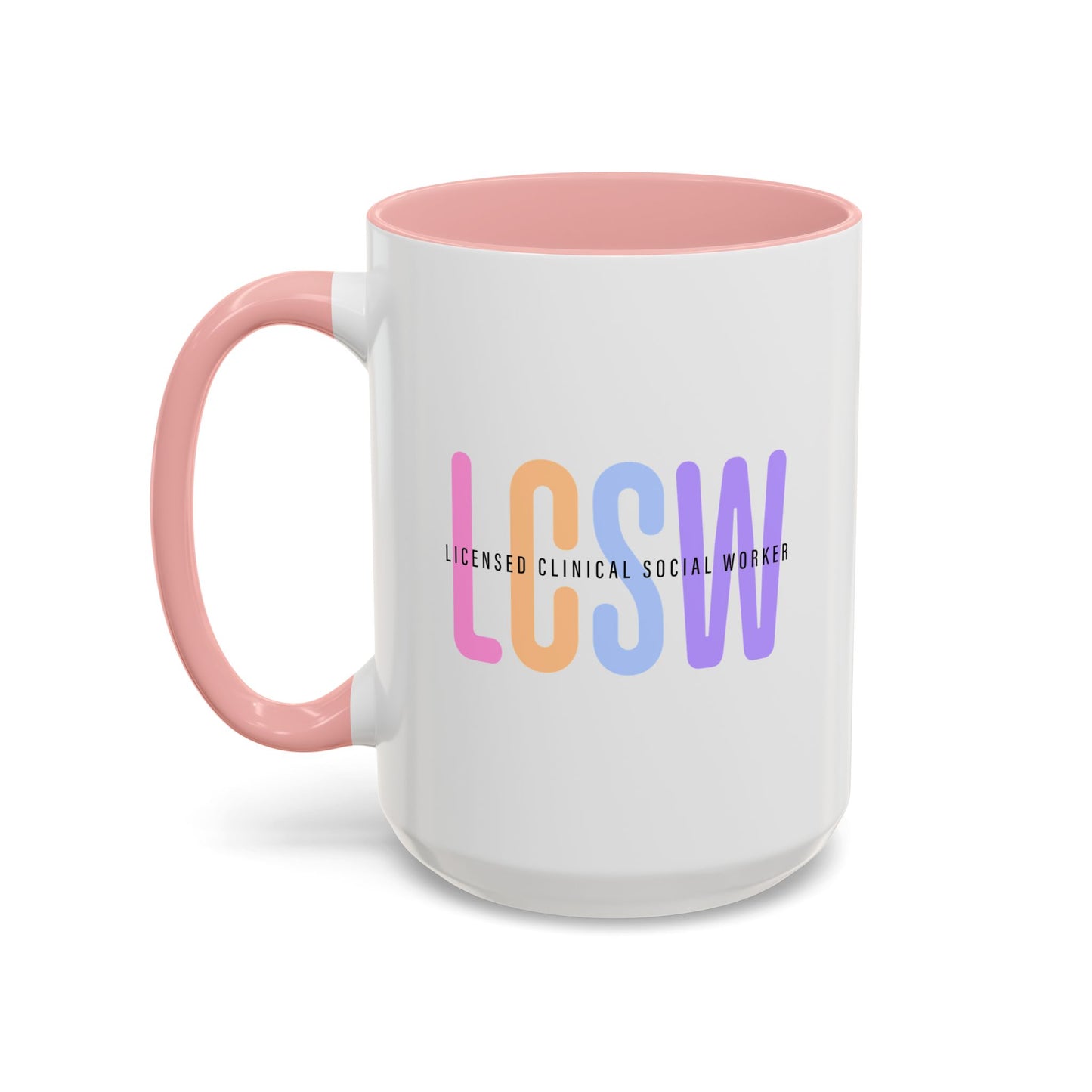 LCSW-Advocate and Caffeinate Accent Coffee Mug — Colorful Social Woker Coffee Cup (15 oz)