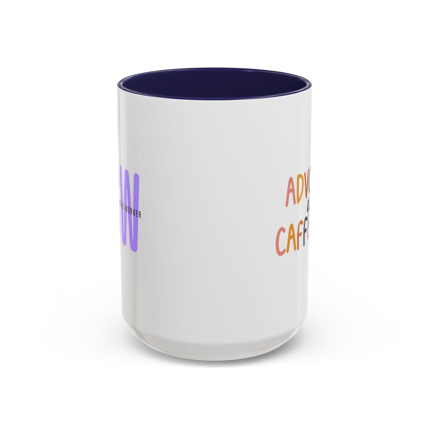 LCSW-Advocate and Caffeinate Accent Coffee Mug — Colorful Social Woker Coffee Cup (15 oz)
