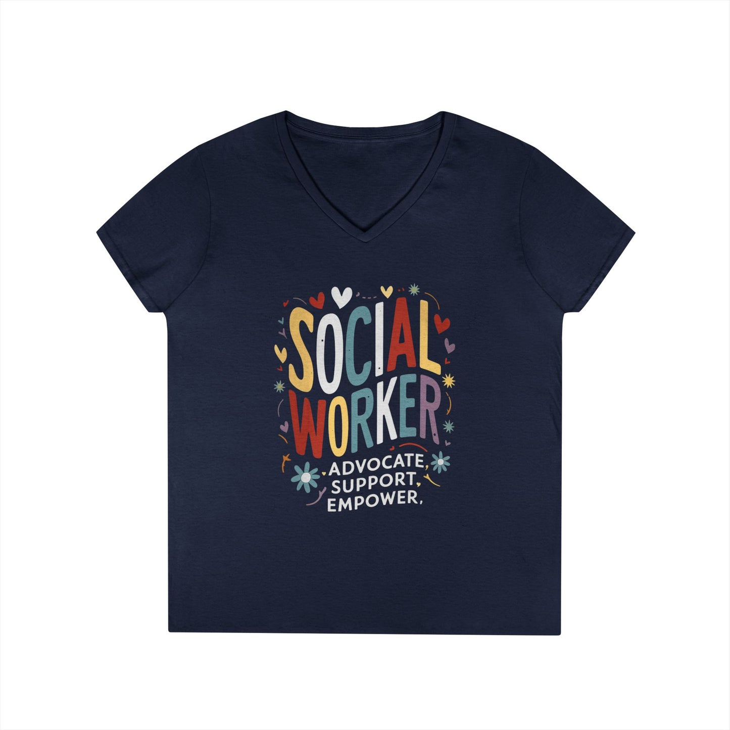 Social Worker V-Neck T-Shirt — Advocate, Support, Empower