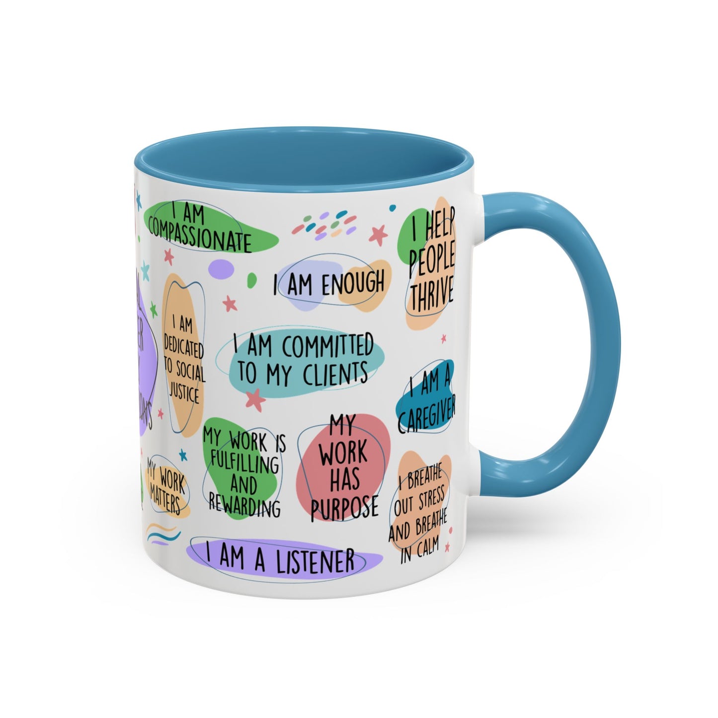 Social Worker Daily Affirmations Accent Coffee Mug — Inspirational -15oz