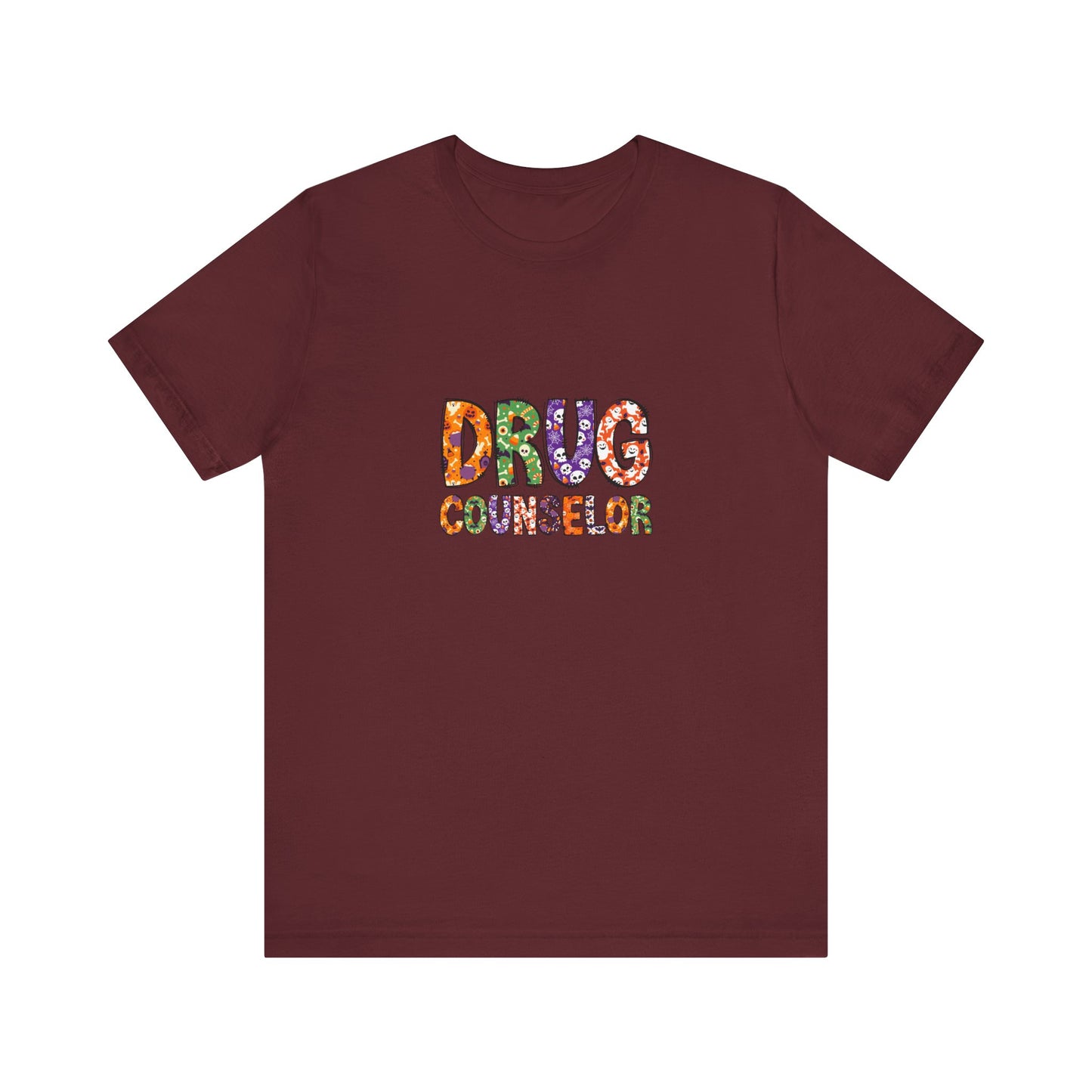 Unisex Drug Counselor Floral Graphic Tee — Colorful Text Short Sleeve Shirt