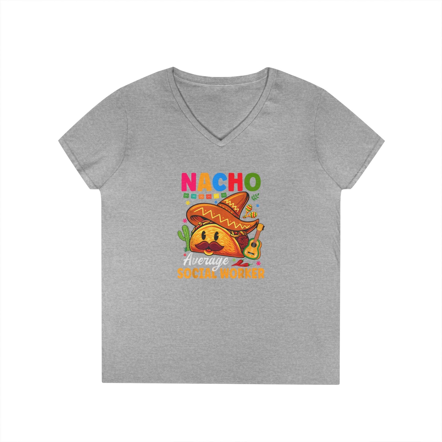 Ladies' V-Neck T-Shirt — "Nacho Average Social Worker" Funny Mexican Food Graphic Tee