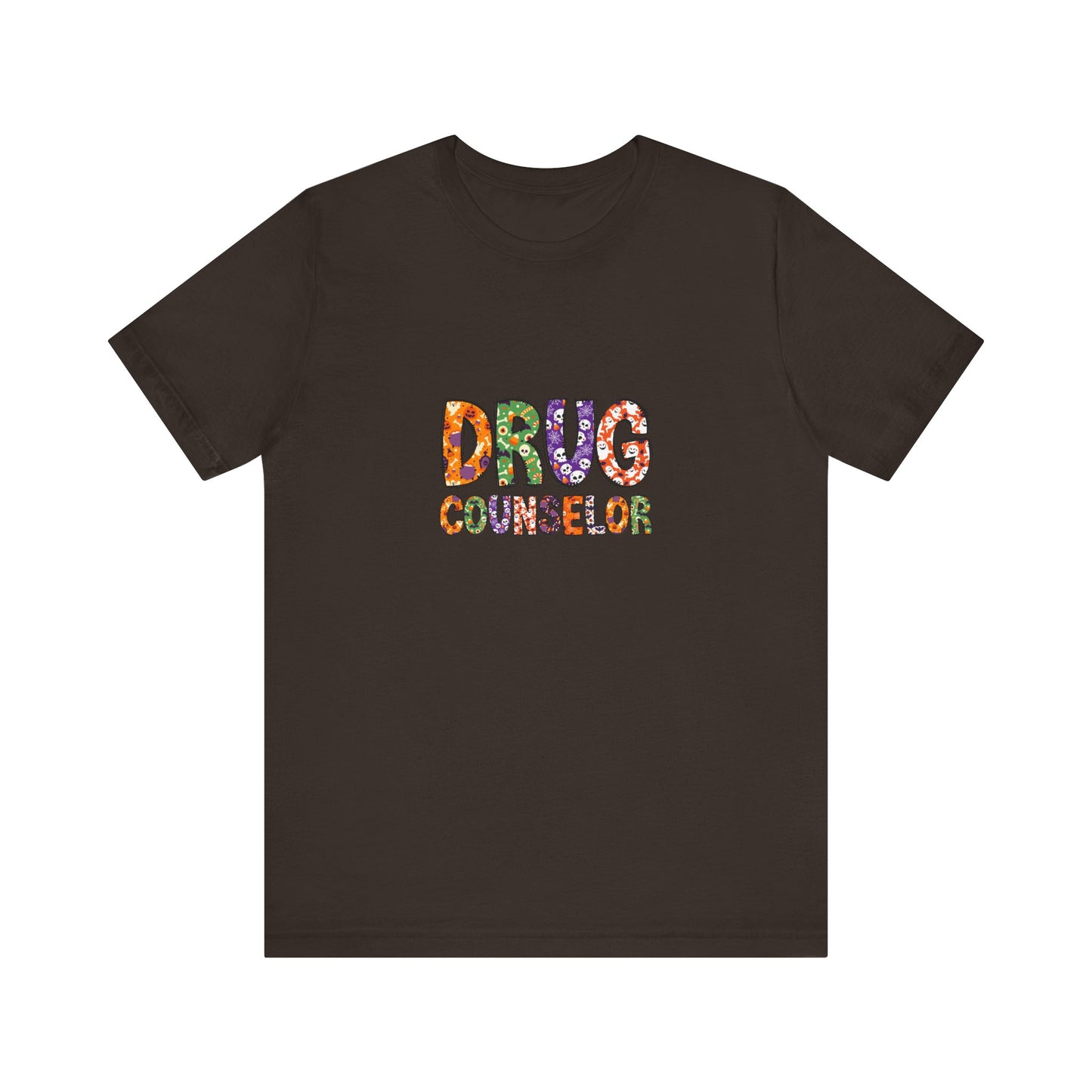 Unisex Drug Counselor Floral Graphic Tee — Colorful Text Short Sleeve Shirt
