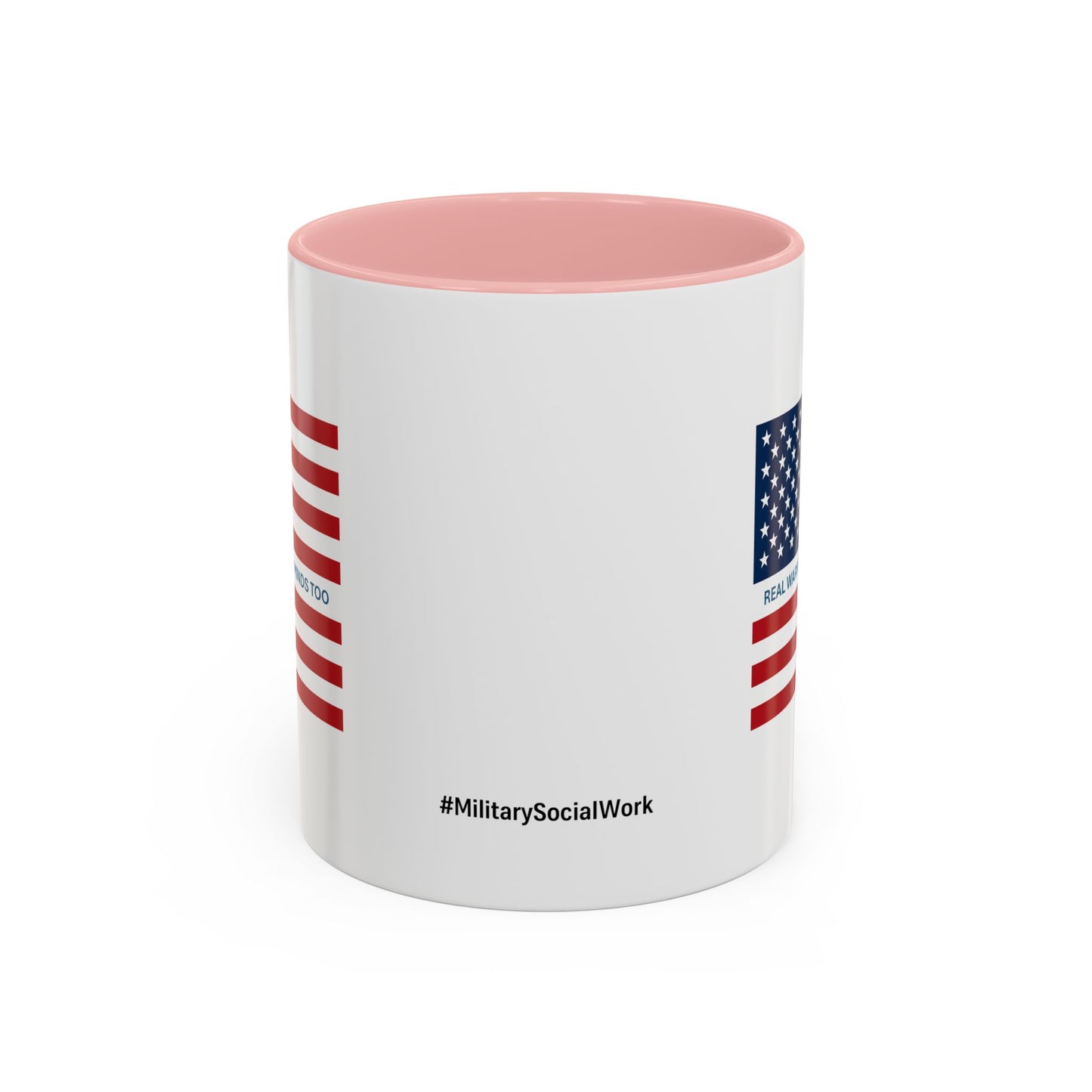 Military Social Work -Empowering Coffee Mug - "Real Warriors Heal Their Minds Too " - Perfect Gift for Advocates and Supporters