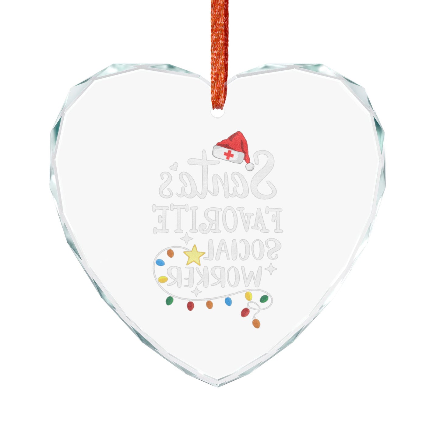 Crystal Heart Ornament – “Santa’s Favorite Social Worker” Holiday Keepsake - Medical Social Work
