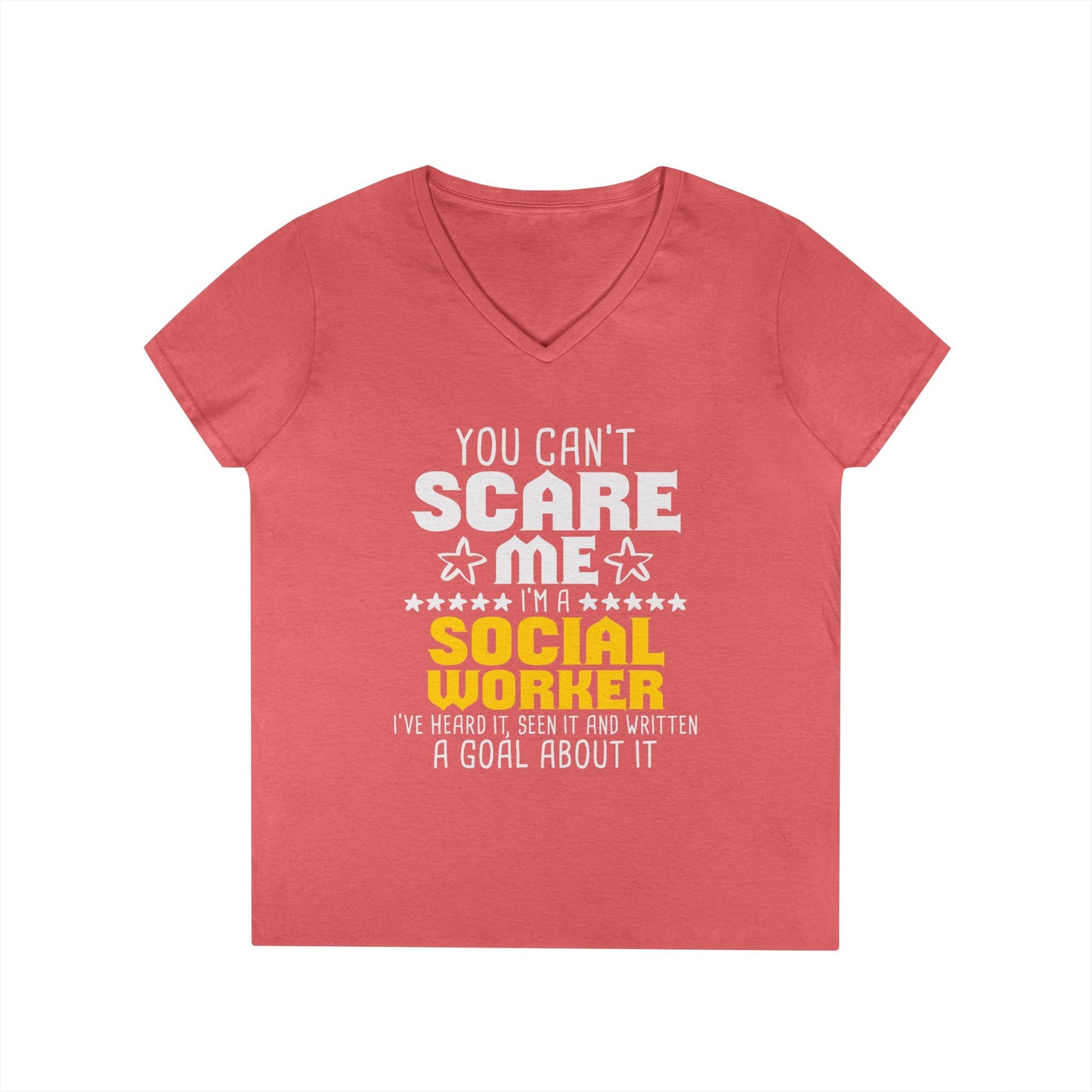 Social Worker V-Neck Tee – "You Can't Scare Me, I'm a Social Worker" Women’s Shirt