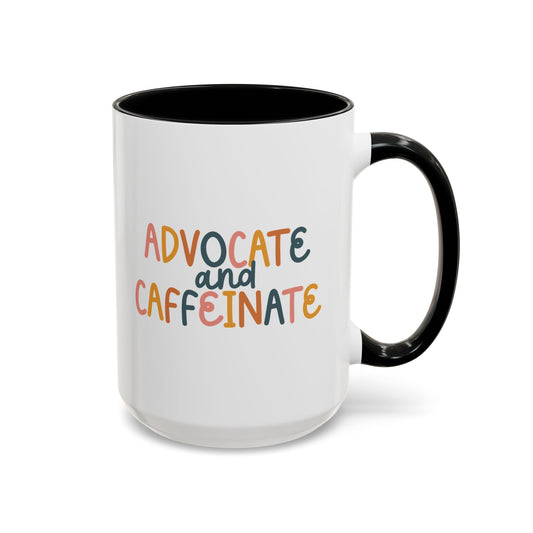 LCSW-Advocate and Caffeinate Accent Coffee Mug — Colorful Social Woker Coffee Cup (15 oz)