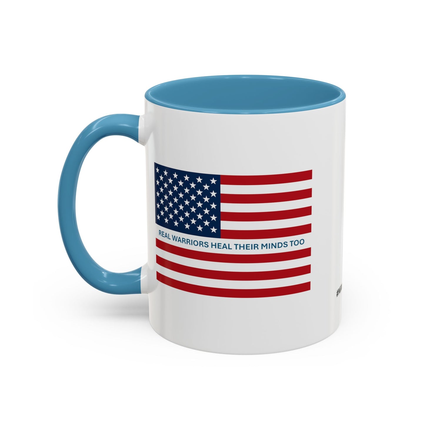 Military Social Work -Empowering Coffee Mug - "Real Warriors Heal Their Minds Too " - Perfect Gift for Advocates and Supporters