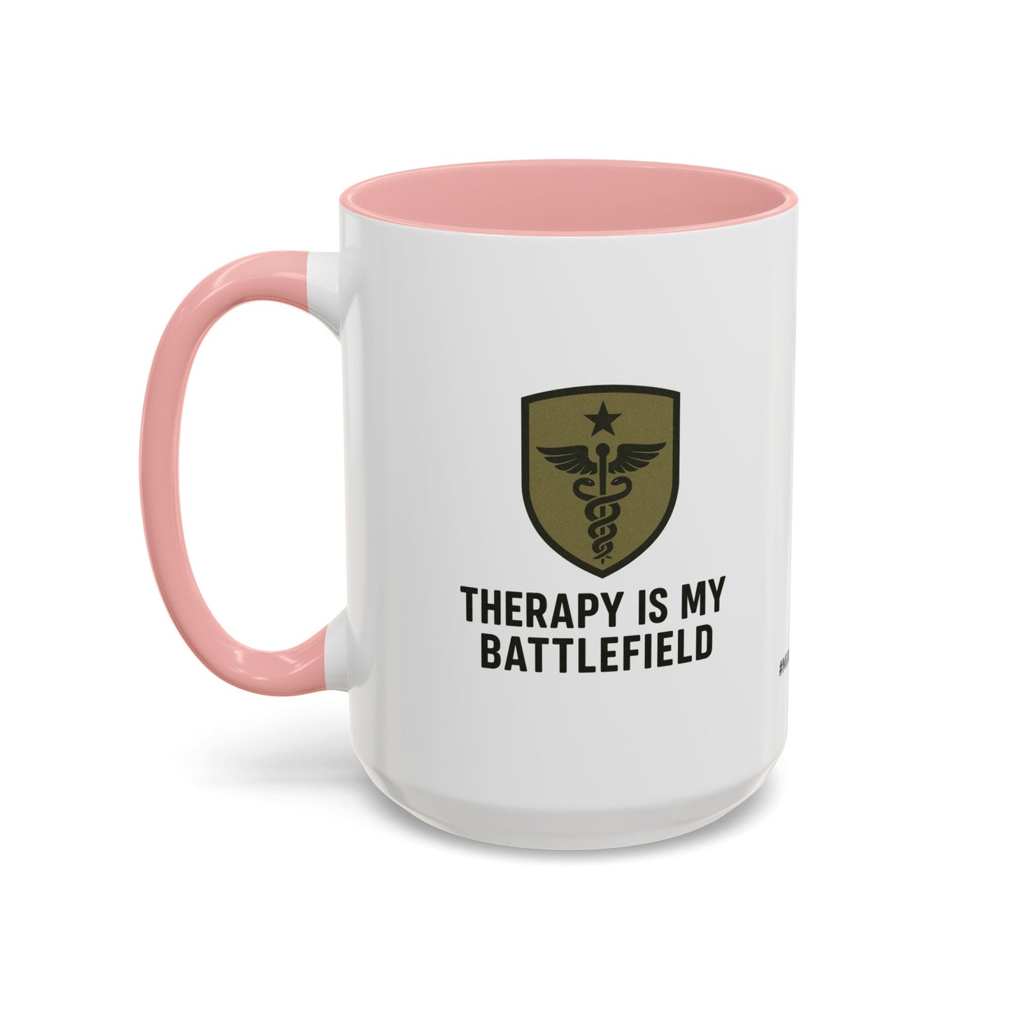 Military Social Work -Empowering Coffee Mug - "Therapy is My Battlefield" - Perfect Gift for Advocates and Supporters