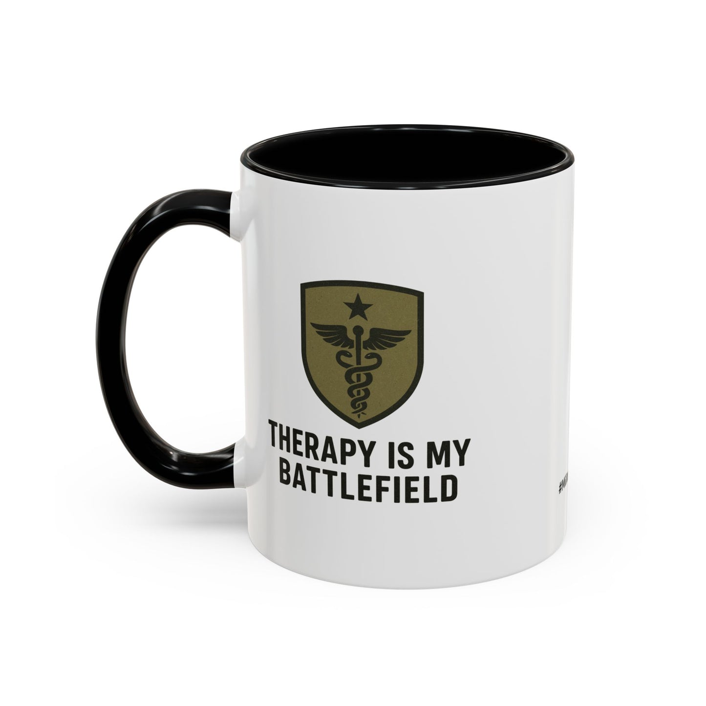 Military Social Work -Empowering Coffee Mug - "Therapy is My Battlefield" - Perfect Gift for Advocates and Supporters