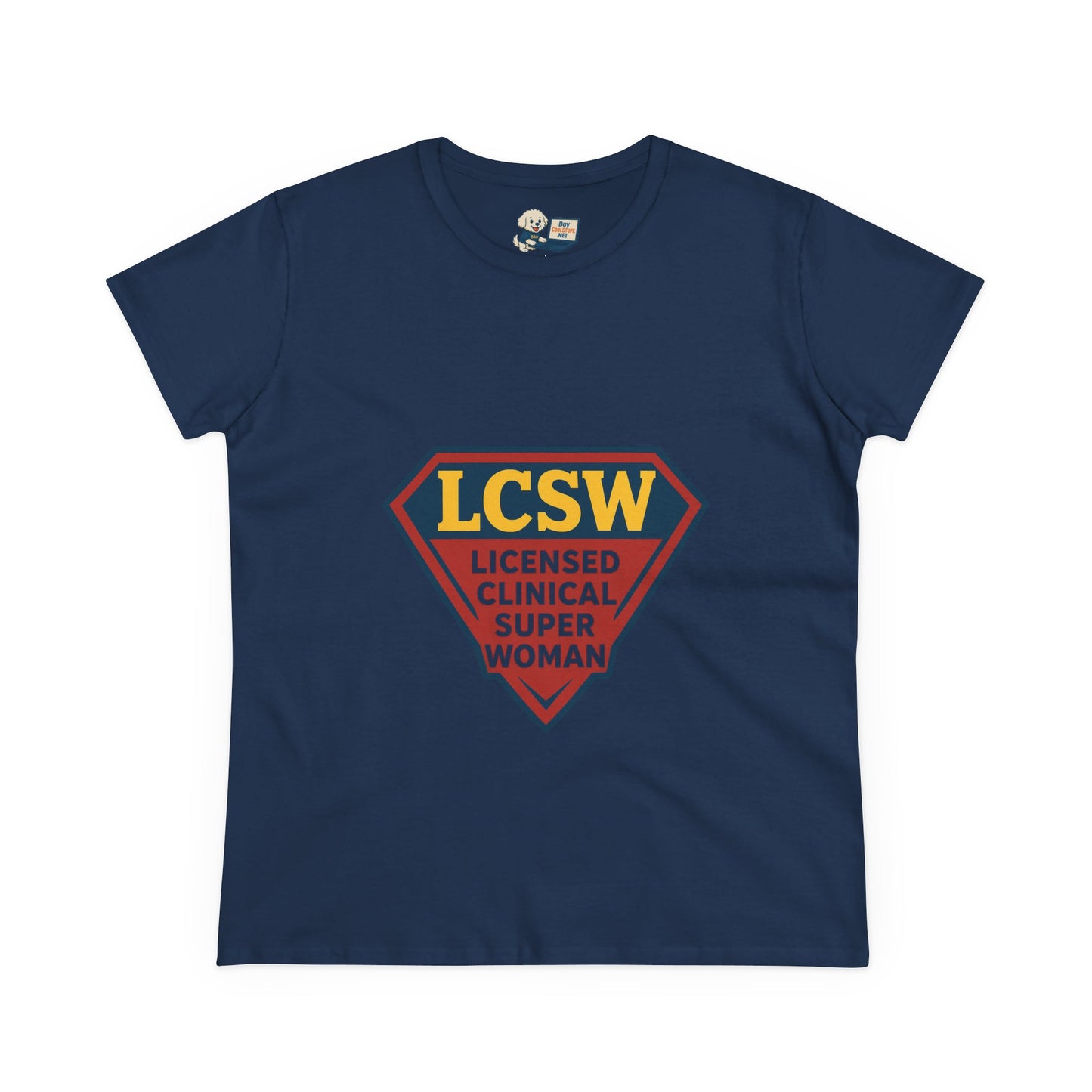 LCSW = Licensed Clinical Super Woman Tee – Saving the World, One Session at a Time Women's Midweight Cotton T-Shirt - Social Work