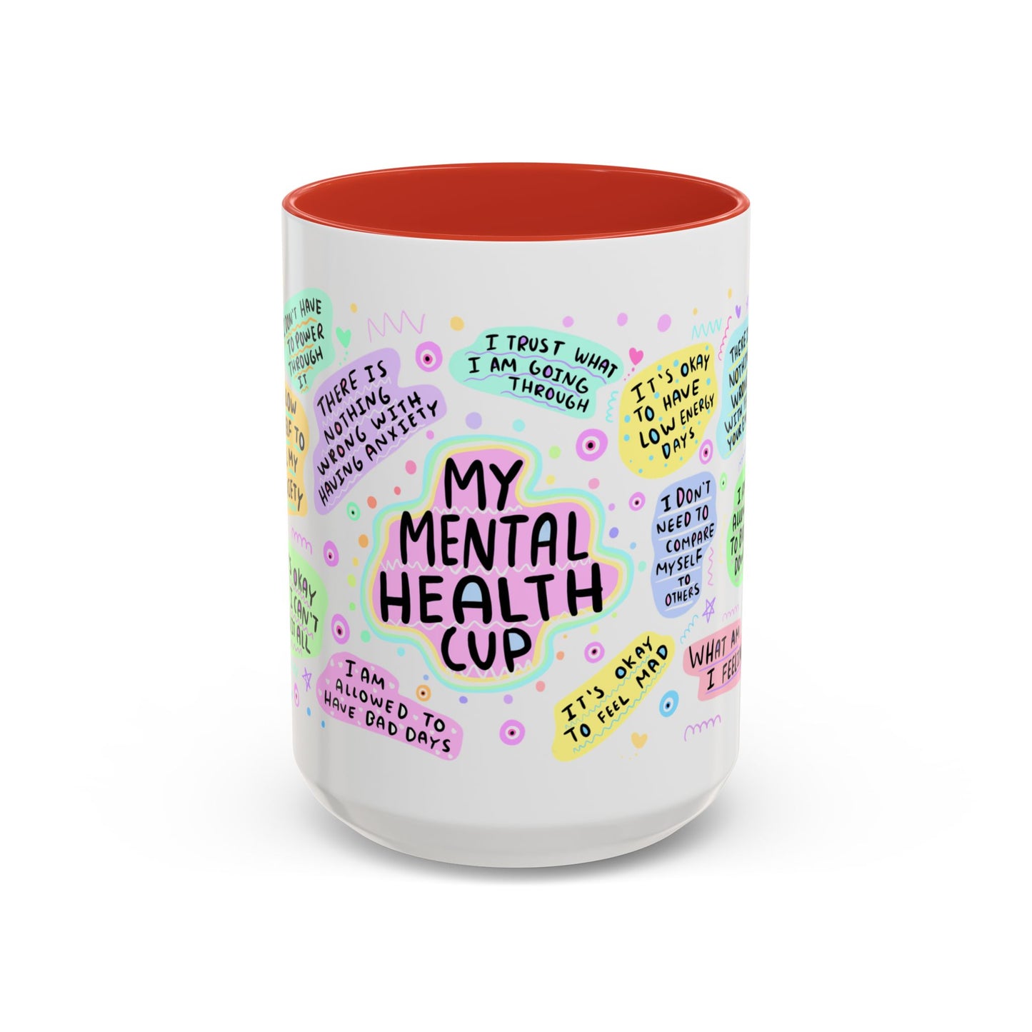 Mental Health Coffee Mug — "My Mental Health Cup" Affirmation Accent Mug