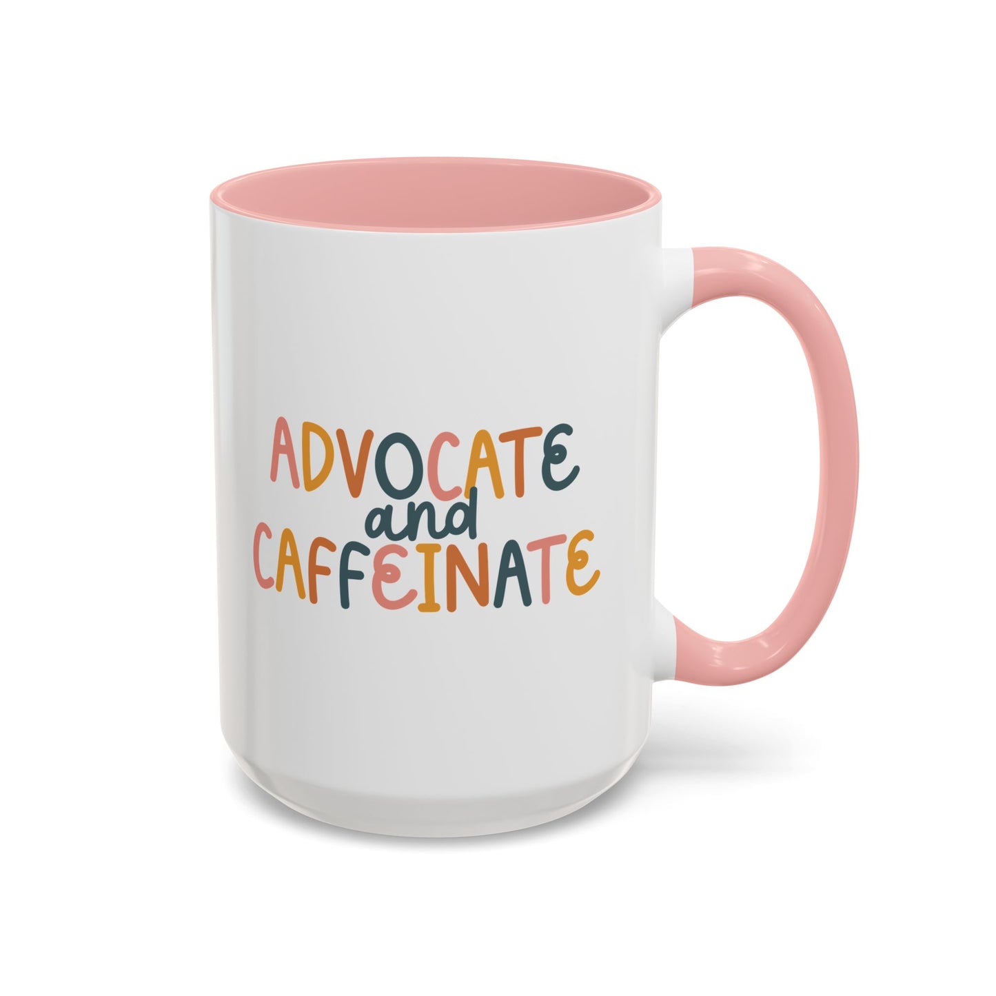 LCSW-Advocate and Caffeinate Accent Coffee Mug — Colorful Social Woker Coffee Cup (15 oz)