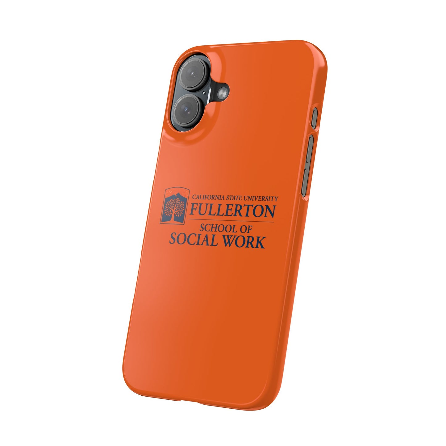 Cal State Fullerton University - Slim I-Phone Case - School of Social Work (Orange)