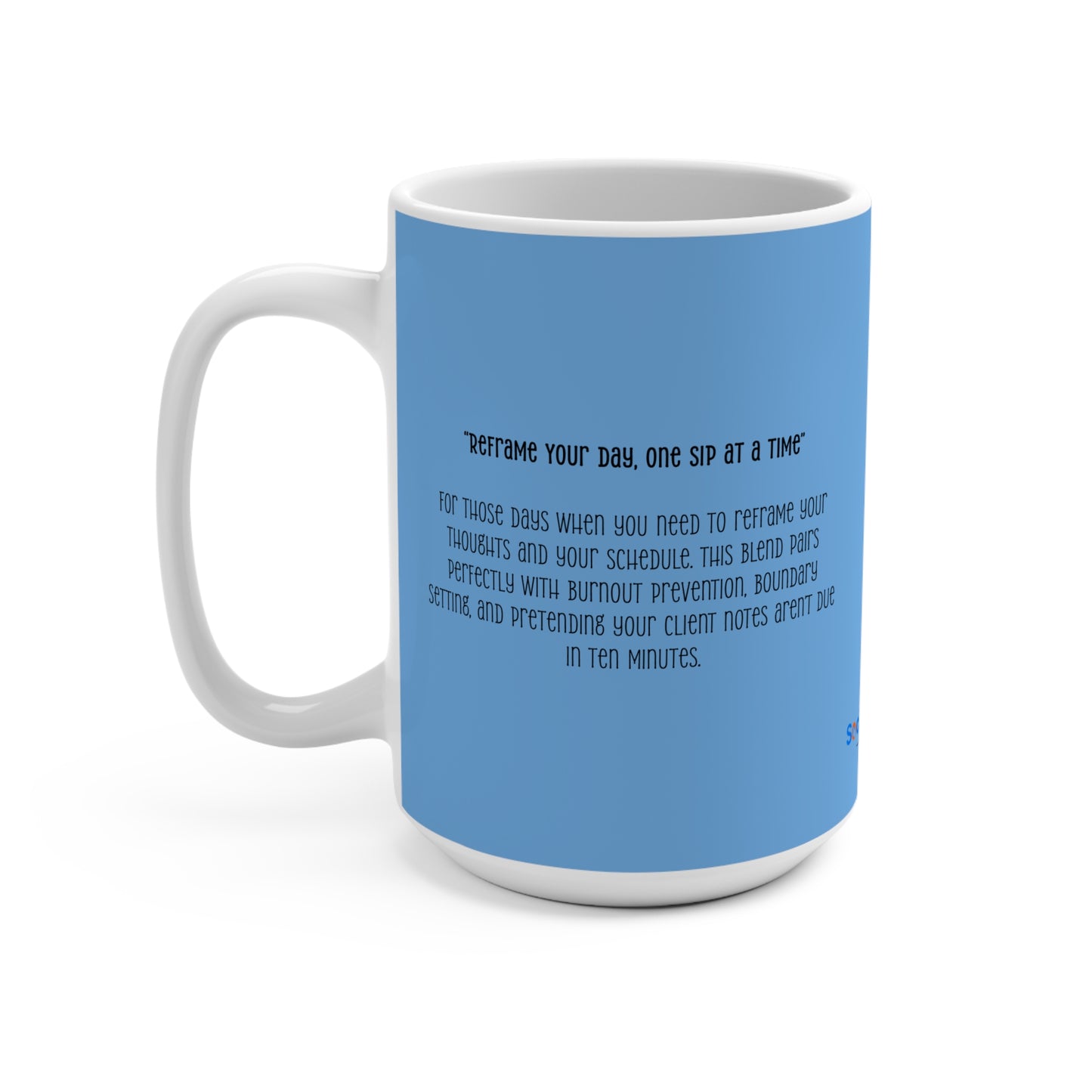 Cognitive Brew-Behavioral Therapy 15oz Mug (Matches Coffee!)