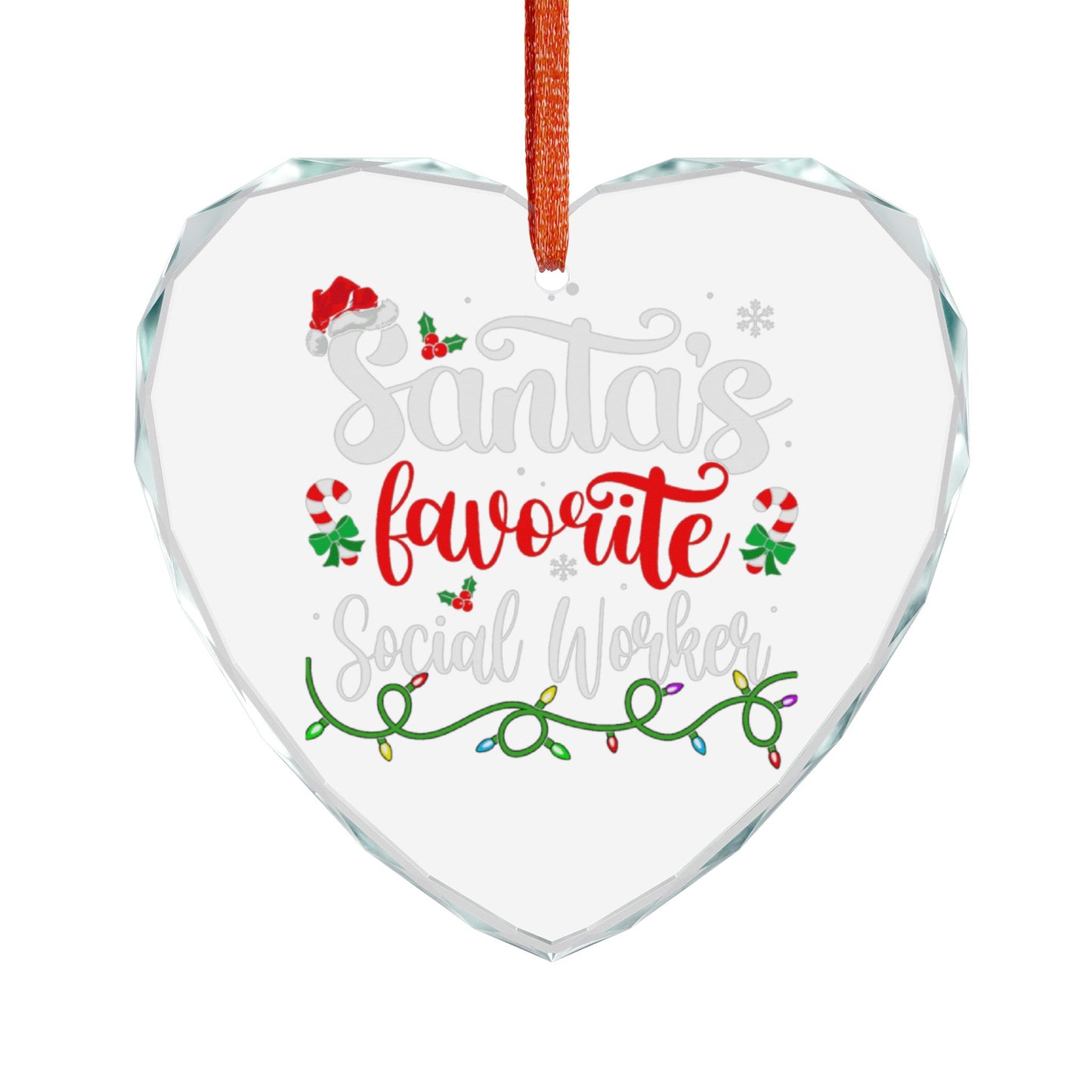 Crystal Ornament — "Santa’s Favorite Social Worker" Holiday Heart Keepsake