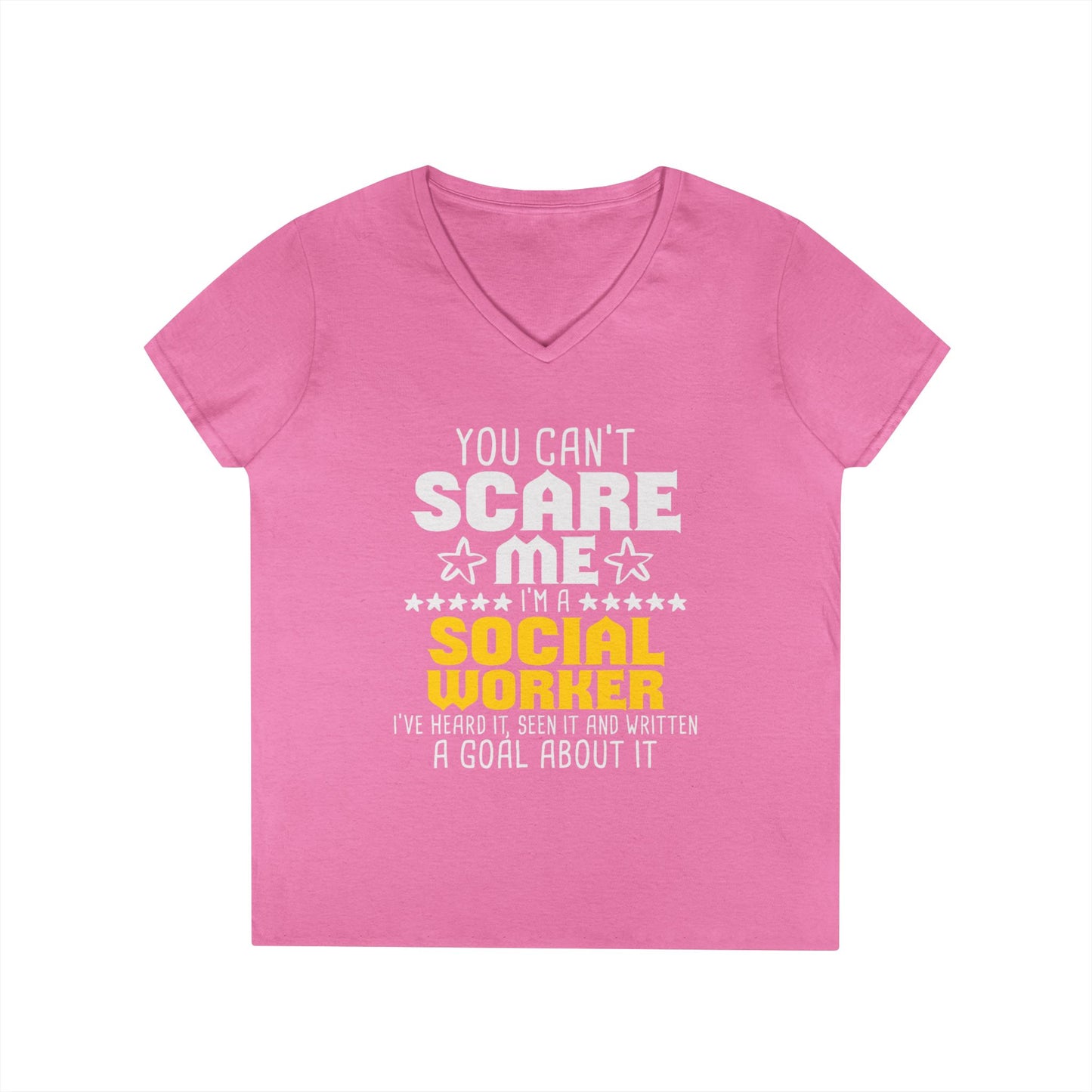 Social Worker V-Neck Tee – "You Can't Scare Me, I'm a Social Worker" Women’s Shirt