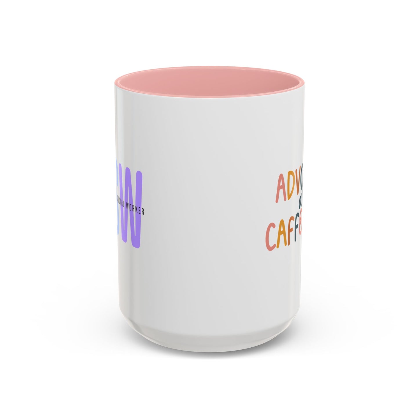 LCSW-Advocate and Caffeinate Accent Coffee Mug — Colorful Social Woker Coffee Cup (15 oz)