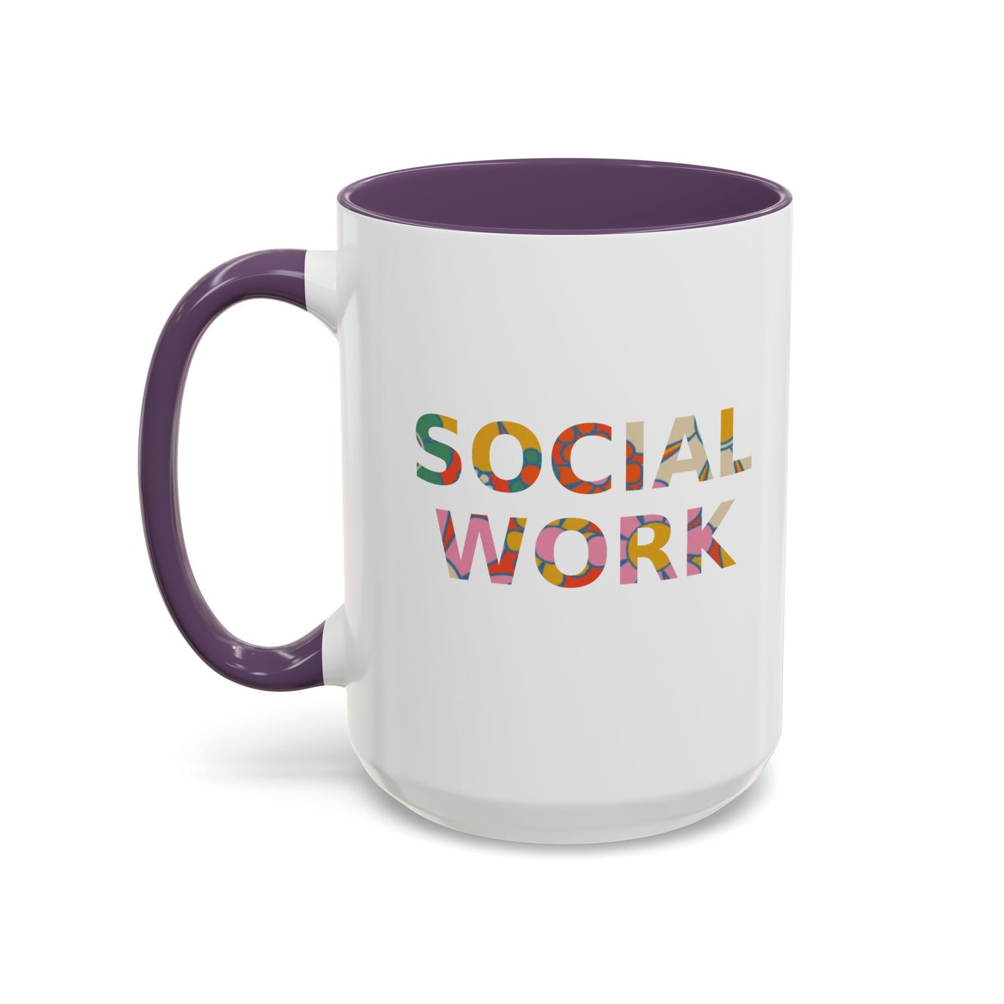 Social Work "Flower Letters" -Accent Mug - 15oz