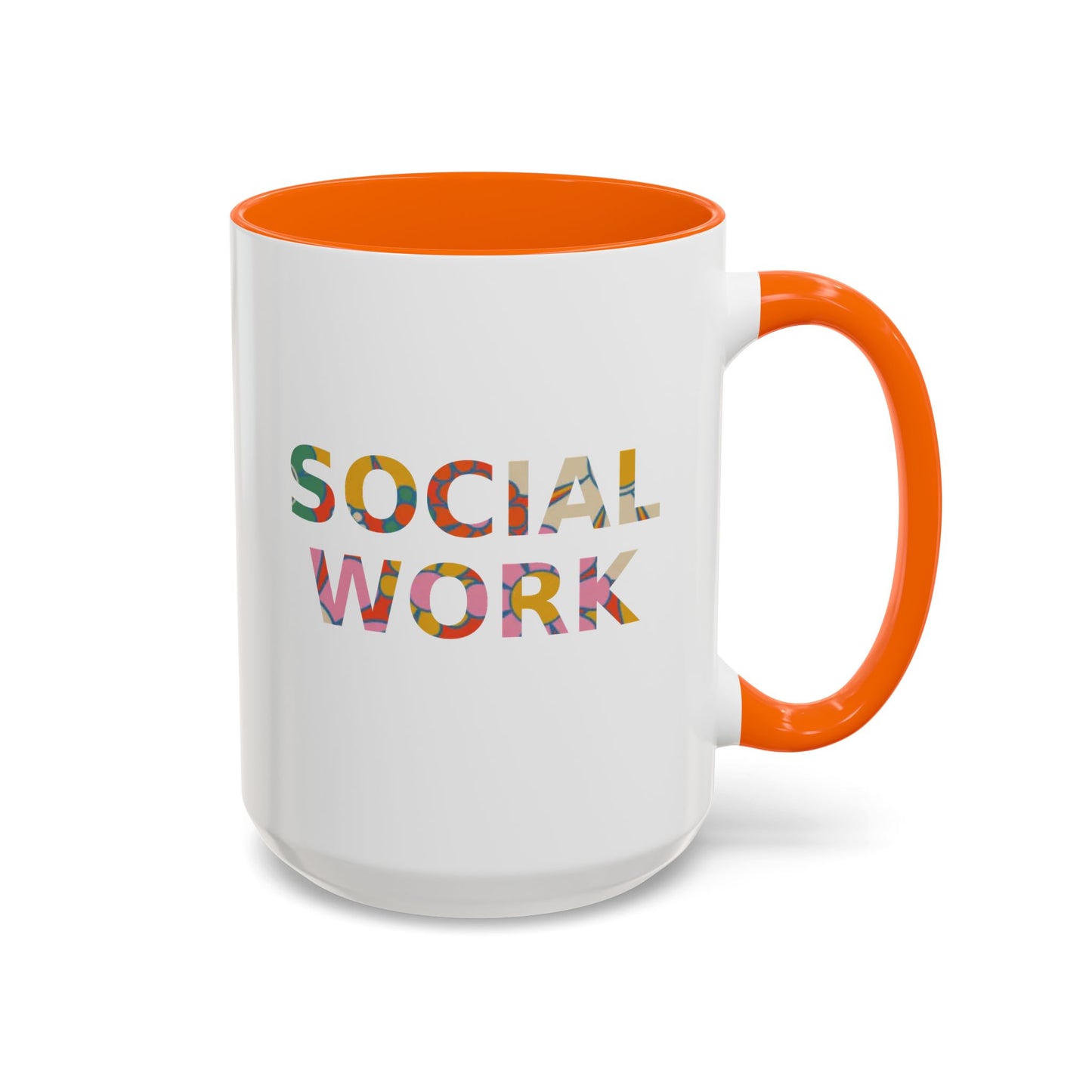 Social Work "Flower Letters" -Accent Mug - 15oz