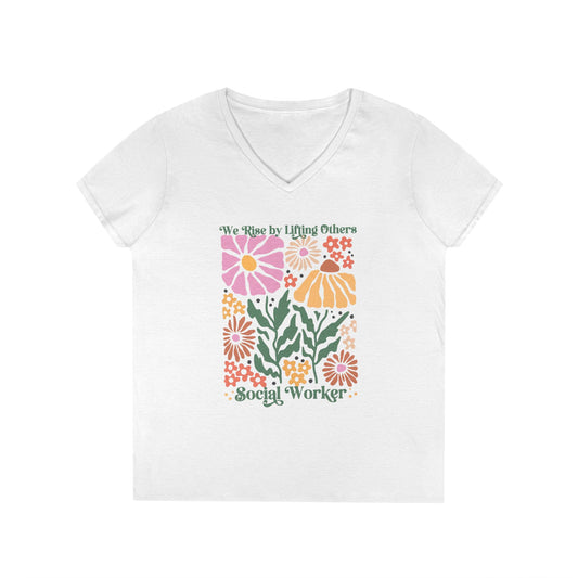 Social Worker Floral V-Neck T‑Shirt — "We Rise by Lifting Others"