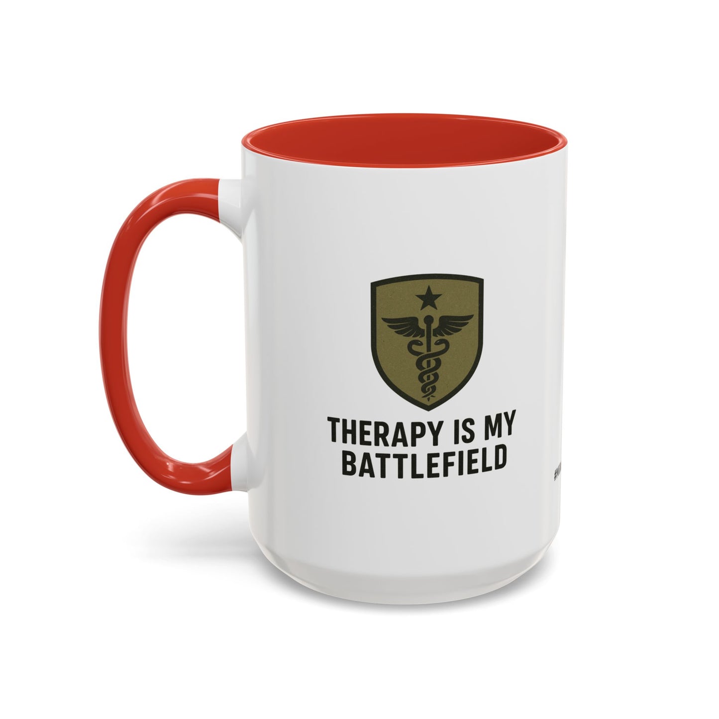 Military Social Work -Empowering Coffee Mug - "Therapy is My Battlefield" - Perfect Gift for Advocates and Supporters