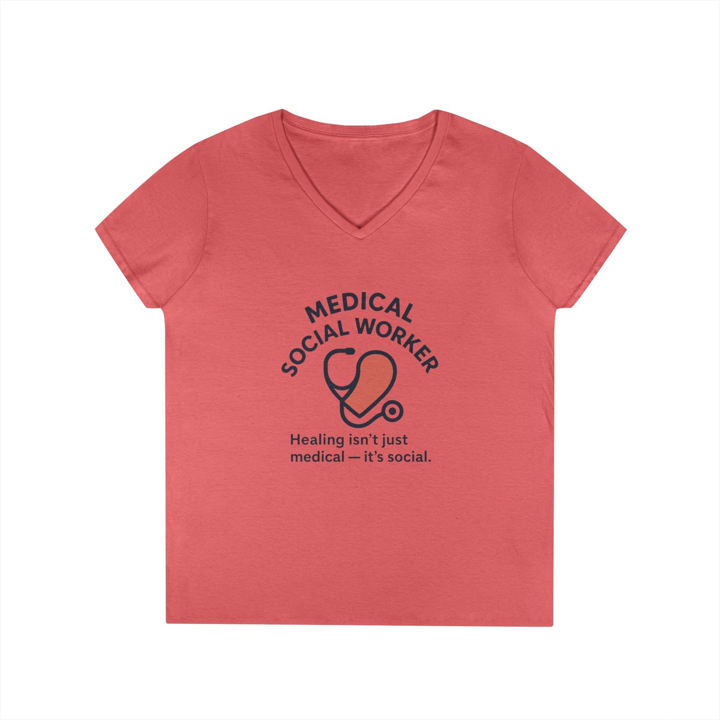 Medical Social Worker V-Neck Shirt — "Healing isn't just medical — it's social."