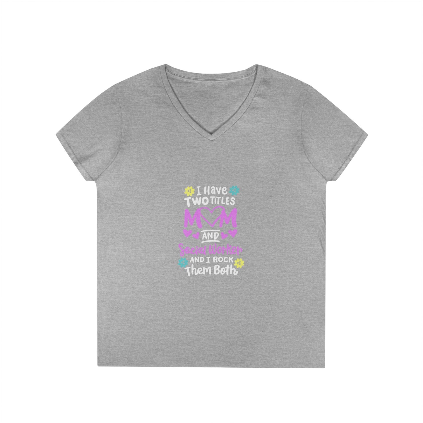 Mom and Grandma V-Neck Tee – “I Have Two Titles: Mom and Nana” Floral Mother's Day Shirt