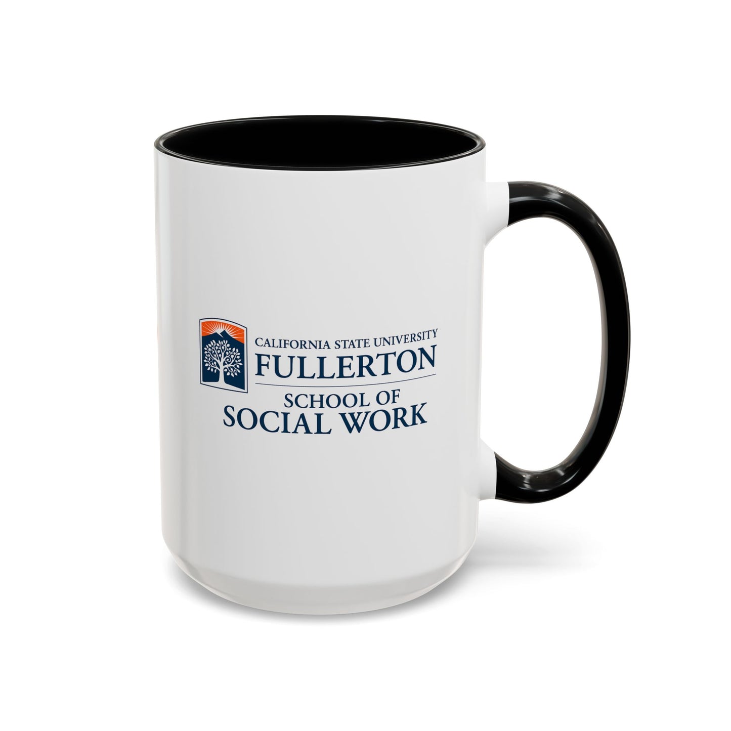 Cal State Fullerton - School of Social Work - Empowering Accent Coffee Mug Collection