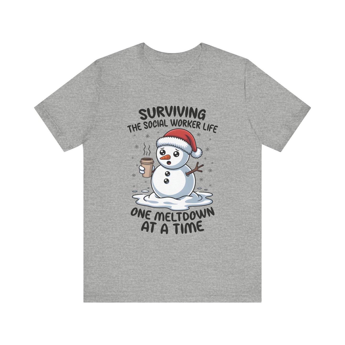 Men's Social Worker Snowman Tee — "Surviving the Social Worker Life: One Meltdown at a Time"