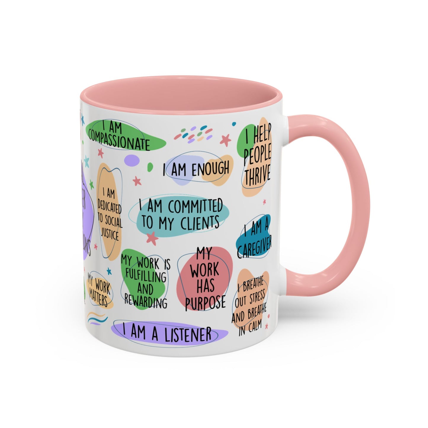 Social Worker Daily Affirmations Accent Coffee Mug — Inspirational -15oz